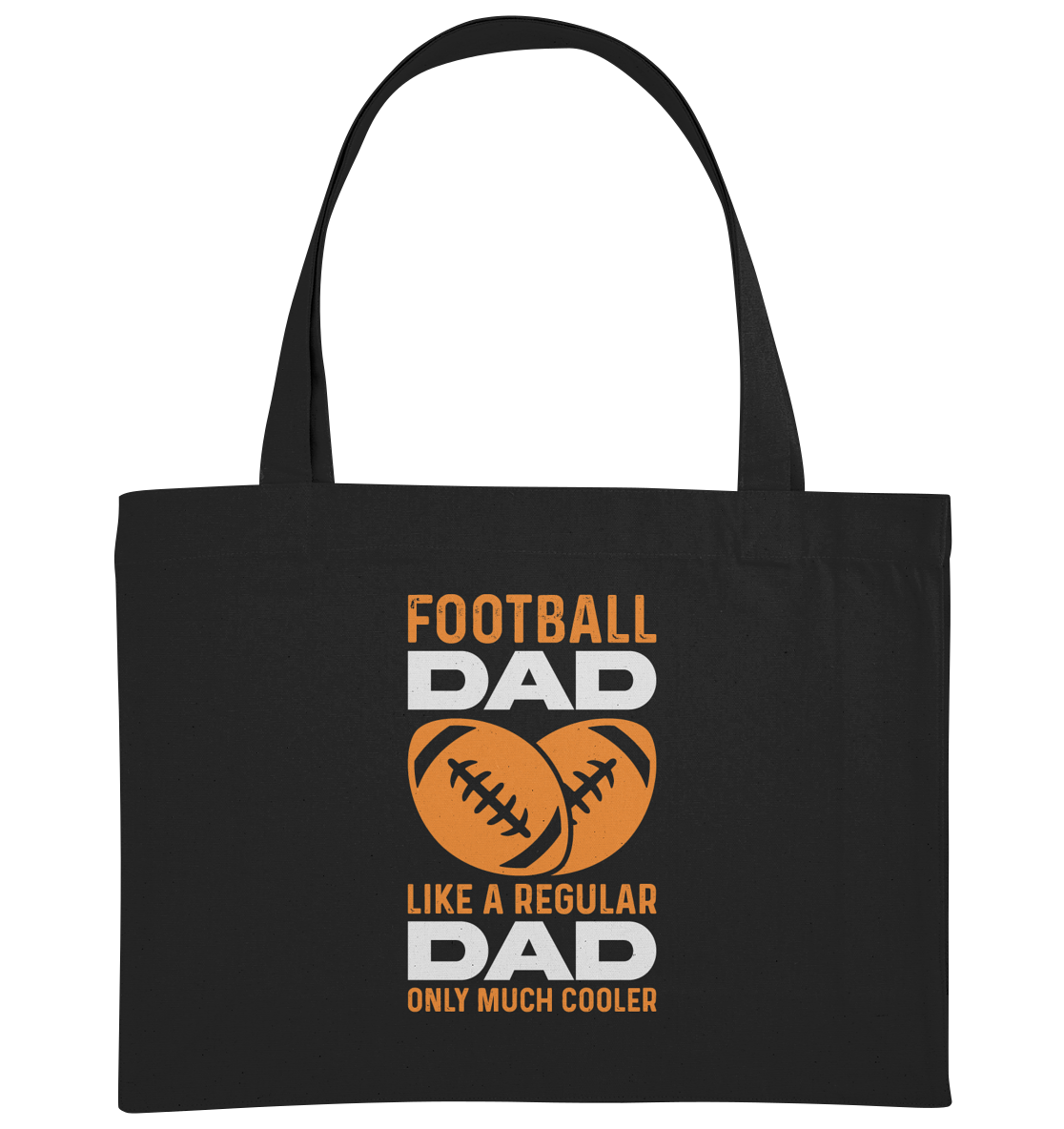 Football Dad Much Cooler - Organic Shopping-Bag - Amfoo Shop