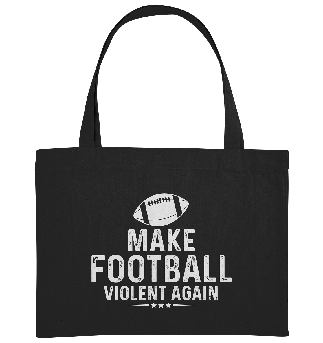 Make Football Violant again - Organic Shopping-Bag - Amfoo Shop