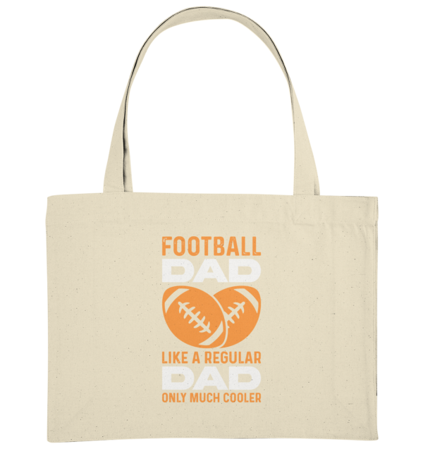 Football Dad Much Cooler - Organic Shopping-Bag - Amfoo Shop