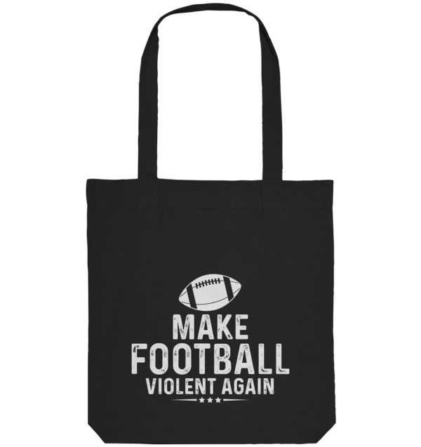 Make Football Violant again - Organic Tote-Bag - Amfoo Shop