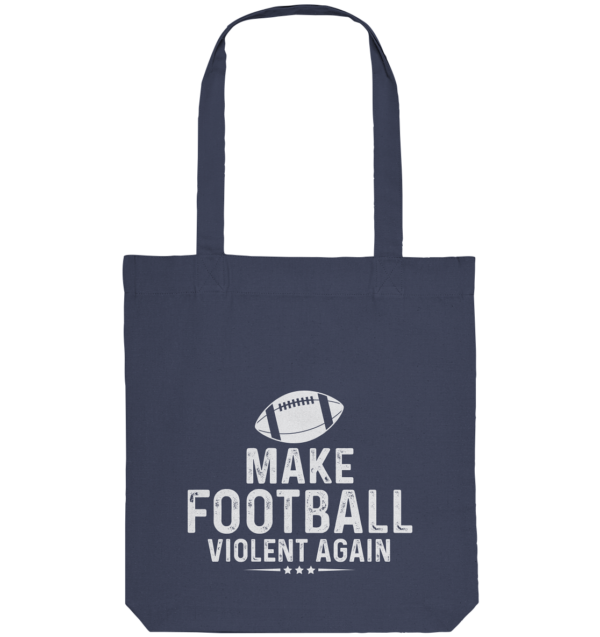 Make Football Violant again - Organic Tote-Bag - Amfoo Shop