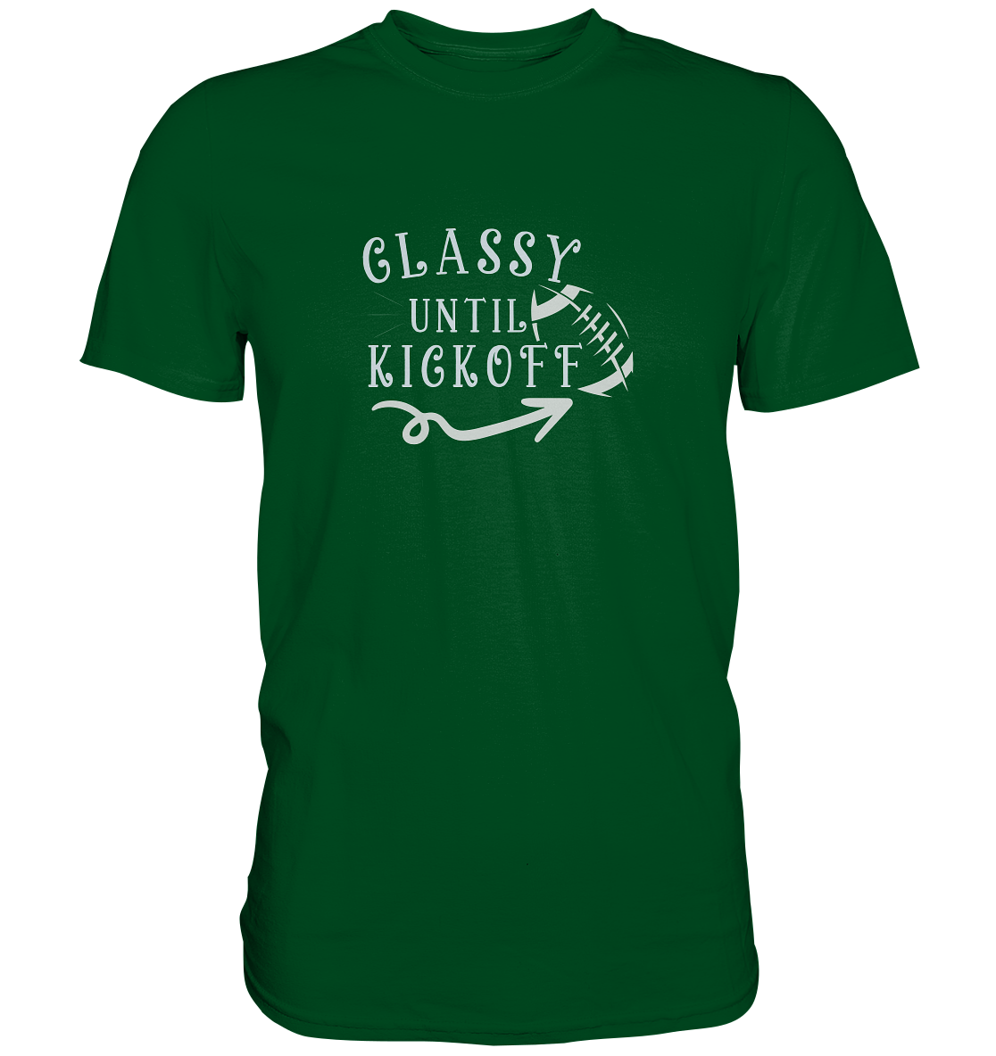 Glassy until Kick Off - Premium Shirt - Amfoo Shop