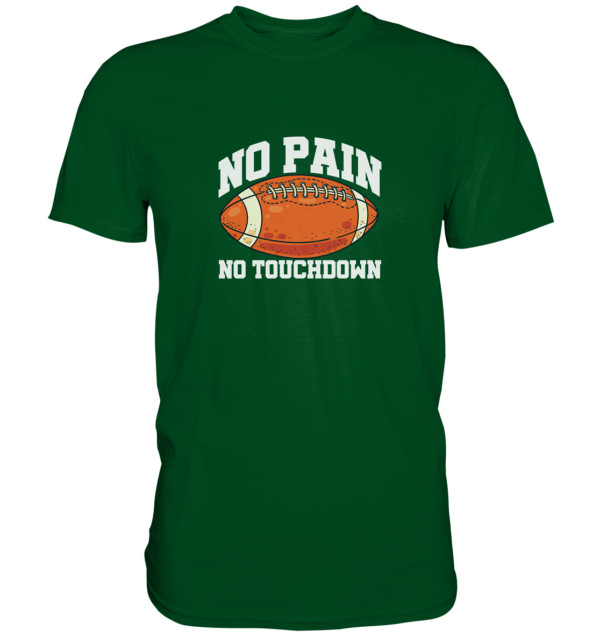 No Pain No Gain - Premium Shirt - Amfoo Shop