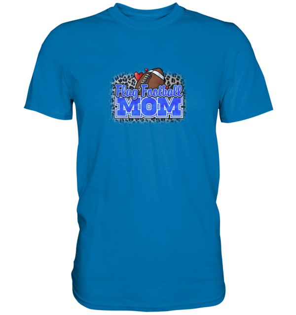 Flag Football Mom - Premium Shirt - Amfoo Shop