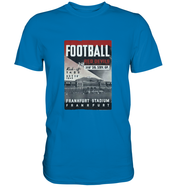 Frankfurt Football 1945 - Premium Shirt - Amfoo Shop