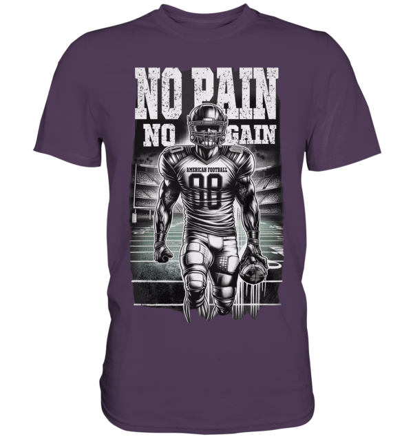 No Pain No Gain - Premium Shirt - Amfoo Shop