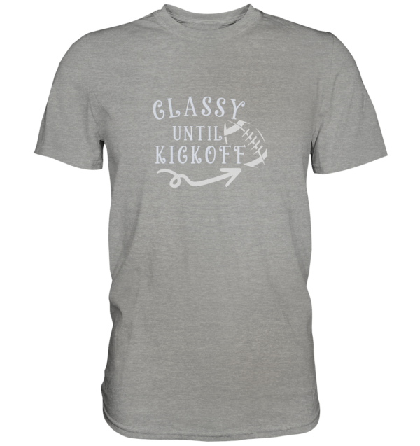 Glassy until Kick Off - Premium Shirt - Amfoo Shop