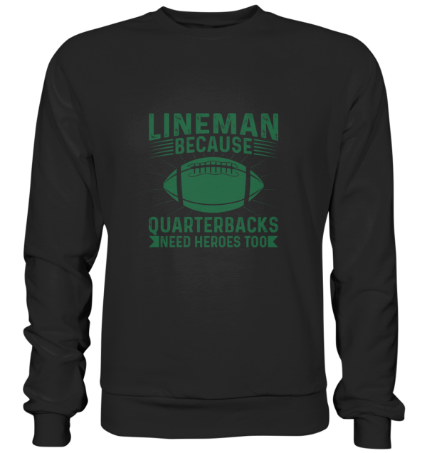 Lineman Heroes Green - Premium Sweatshirt - Amfoo Shop