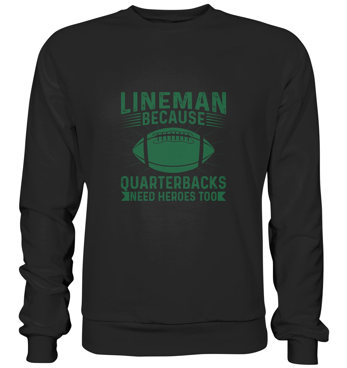 Lineman Heroes Green - Premium Sweatshirt - Amfoo Shop