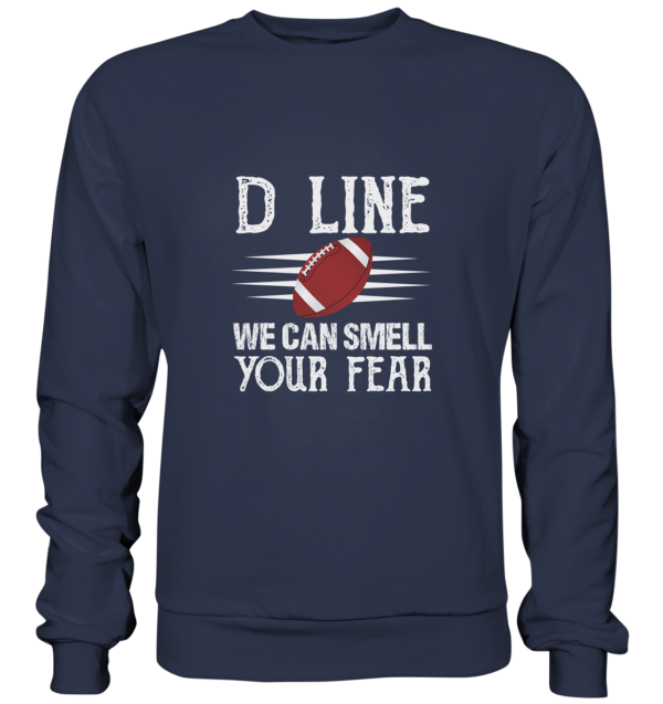 D Line Fear - Premium Sweatshirt - Amfoo Shop