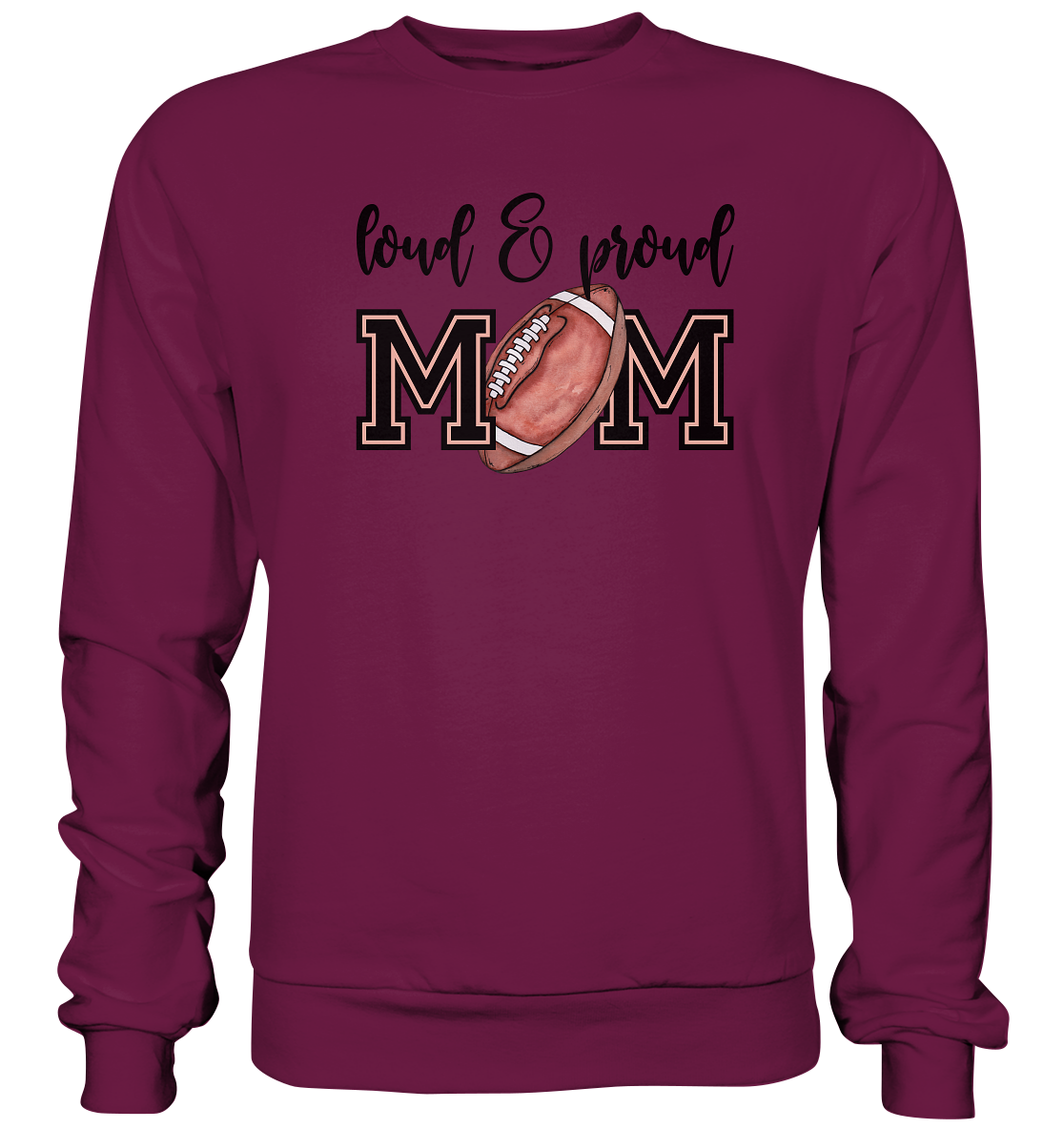 Loud & Proud Mom - Premium Sweatshirt - Amfoo Shop