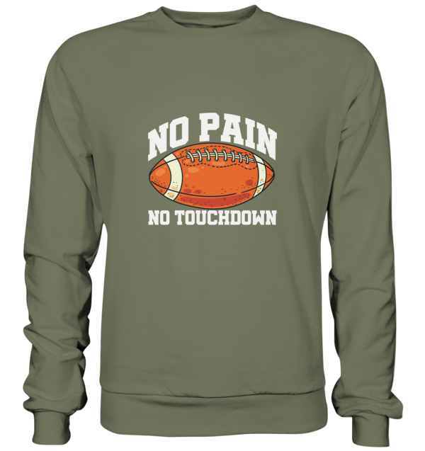 No Pain No Gain - Premium Sweatshirt - Amfoo Shop