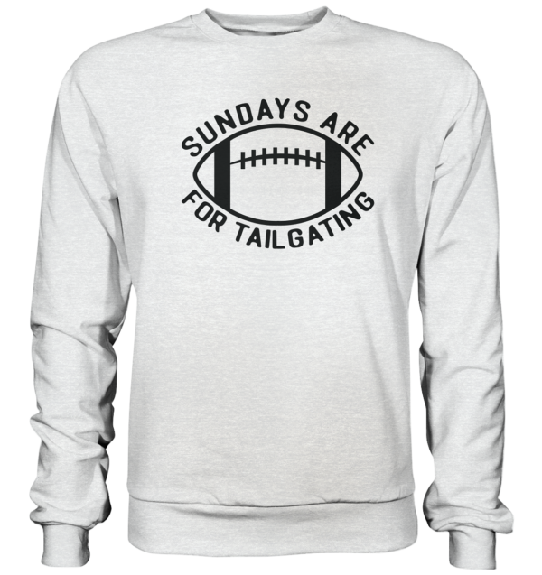 Sundays are for Tailgating II - Premium Sweatshirt - Amfoo Shop