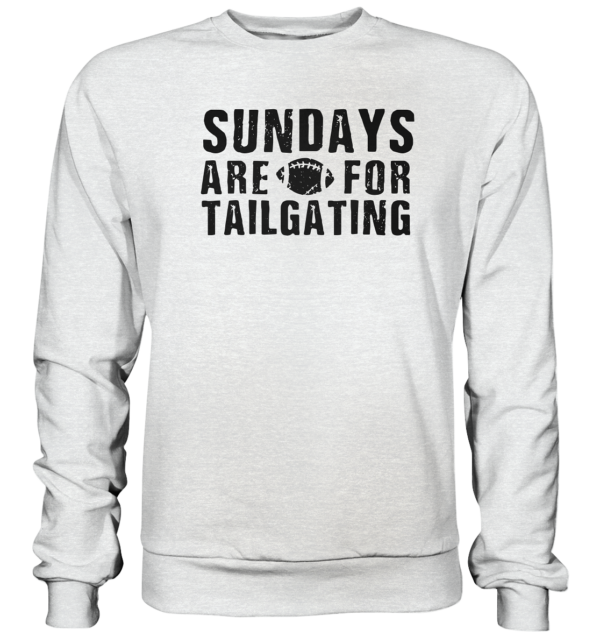 Sundays are for Tailgating - Premium Sweatshirt - Amfoo Shop