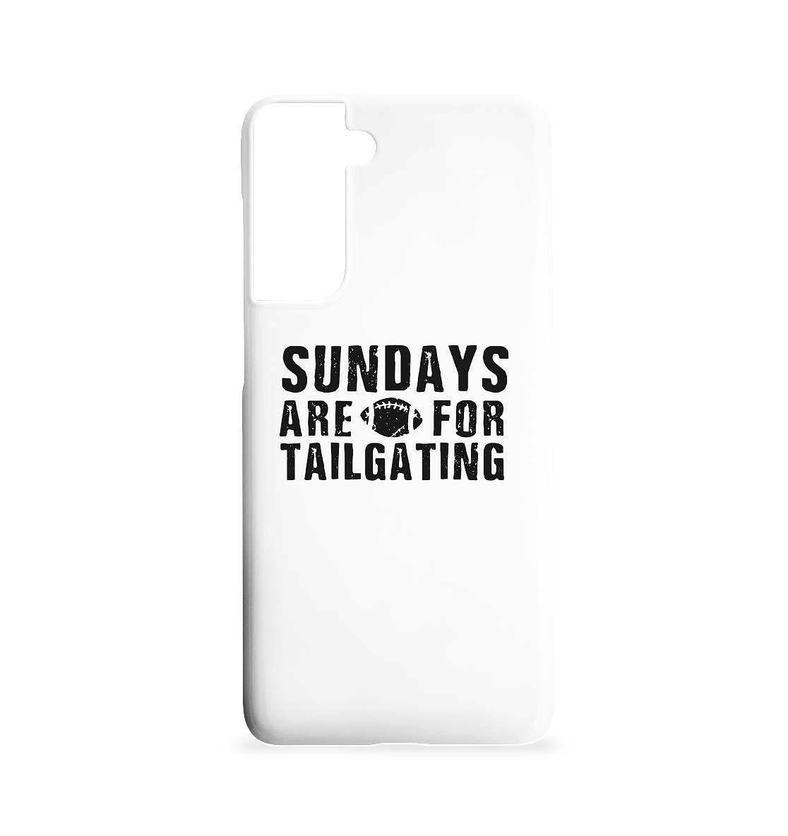 Sundays are for Tailgating - Samsung S21 Handyhülle - Amfoo Shop