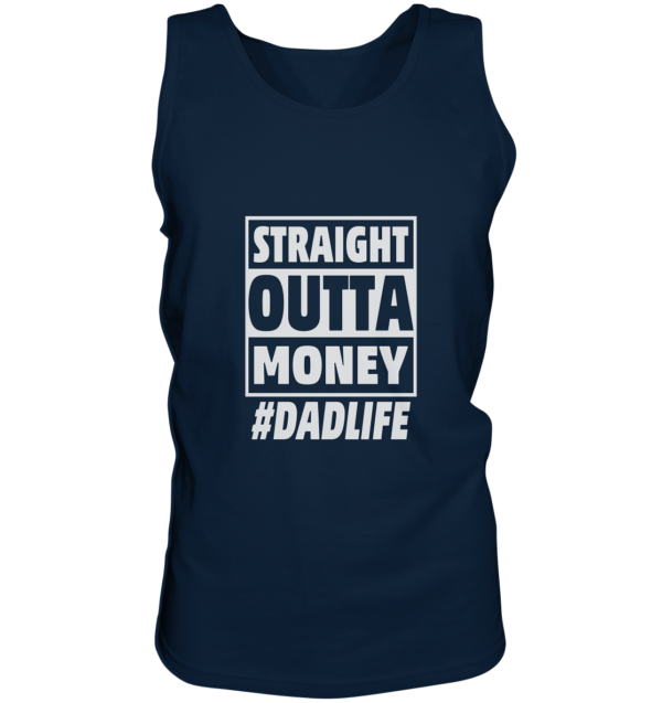 Straight Outta Money - Tank-Top - Amfoo Shop