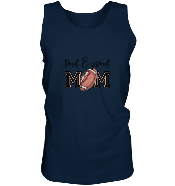 Loud & Proud Mom - Tank-Top - Amfoo Shop