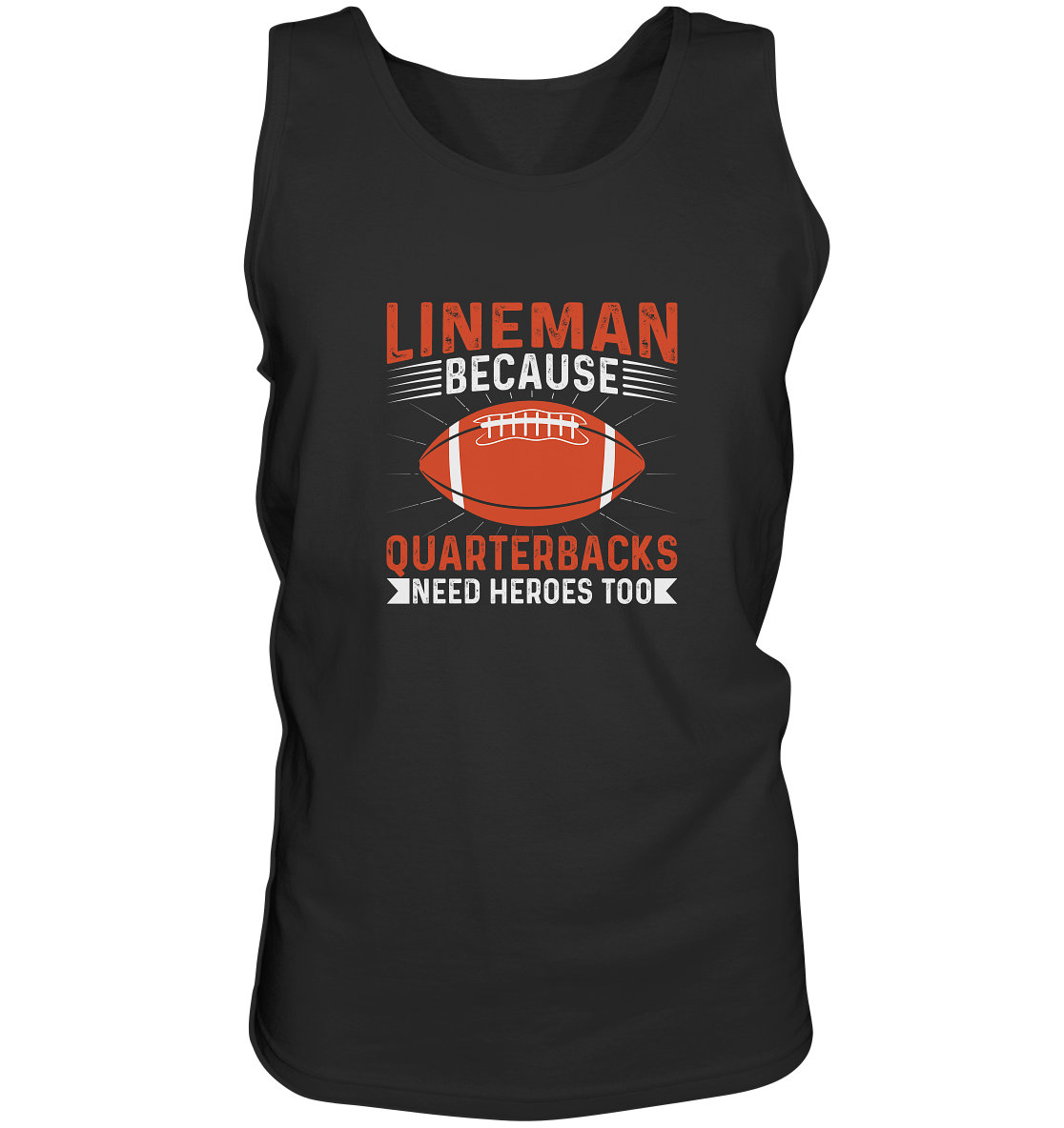 Lineman Quarterback Heroes - Tank-Top - Amfoo Shop