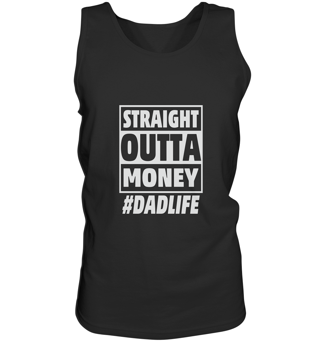 Straight Outta Money - Tank-Top - Amfoo Shop