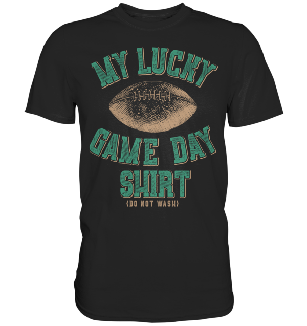 My Lucky Game Day Shirt - Classic Shirt - Amfoo Shop