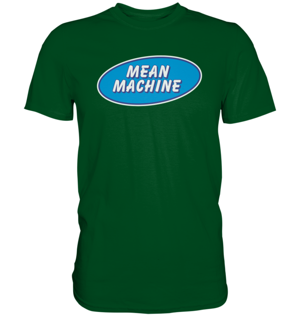 Mean Machine Premium Shirt - Amfoo Shop