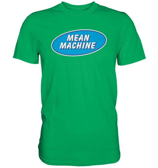 Mean Machine Premium Shirt - Amfoo Shop