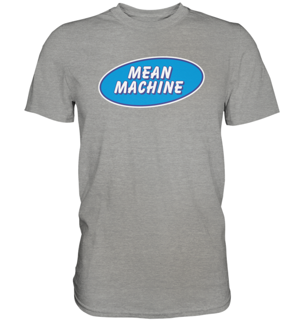 Mean Machine Premium Shirt - Amfoo Shop