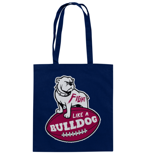 Fight like a Bulldog - Baumwolltasche - Amfoo Shop