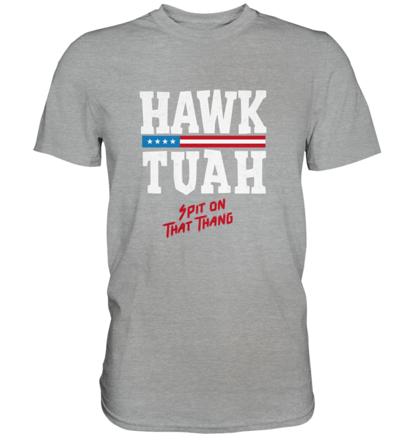 Hawk Tuah White - Classic Shirt - Amfoo Shop