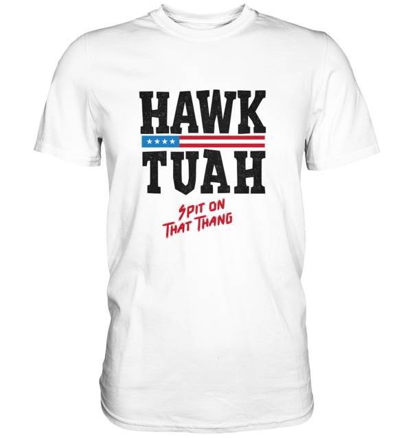 Hawk Tuah - Classic Shirt - Amfoo Shop