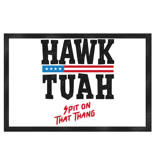 Hawk Tuah - Fußmatte 60x40cm - Amfoo Shop