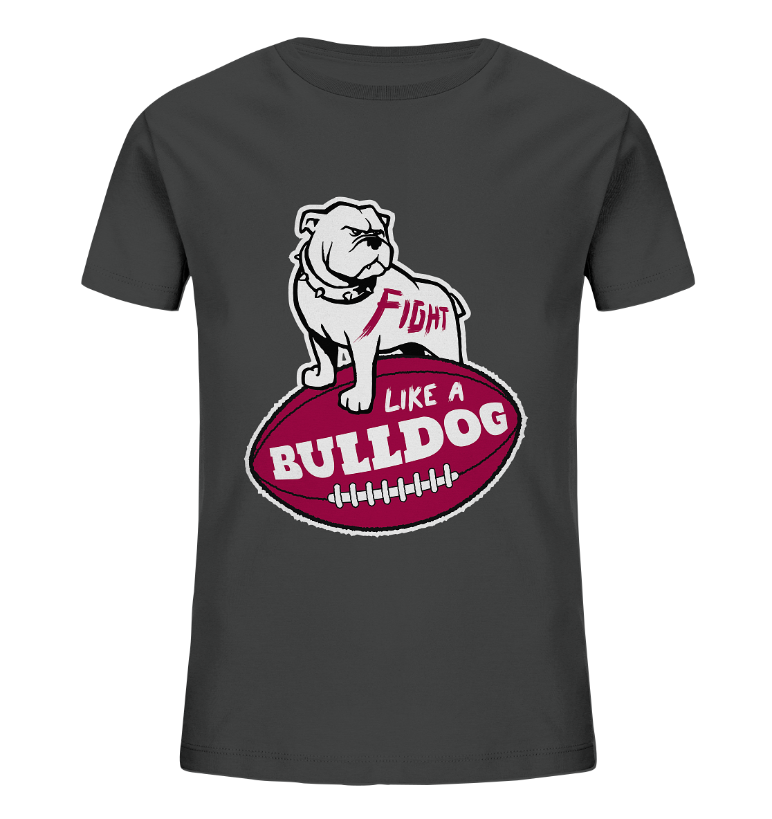 Fight like a Bulldog - Kids Organic Shirt - Amfoo Shop