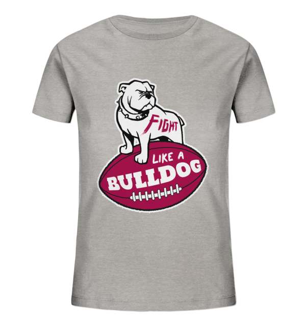 Fight like a Bulldog - Kids Organic Shirt - Amfoo Shop