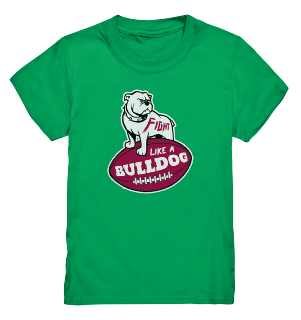 Fight like a Bulldog - Kids Premium Shirt - Amfoo Shop