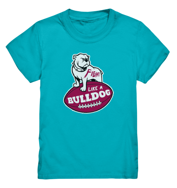 Fight like a Bulldog - Kids Premium Shirt - Amfoo Shop