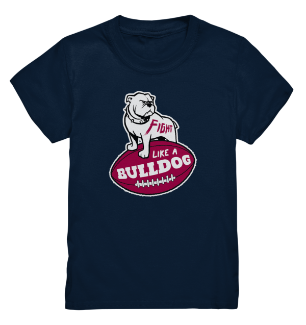 Fight like a Bulldog - Kids Premium Shirt - Amfoo Shop