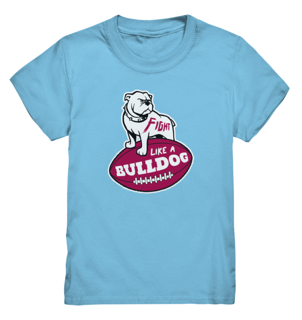 Fight like a Bulldog - Kids Premium Shirt - Amfoo Shop