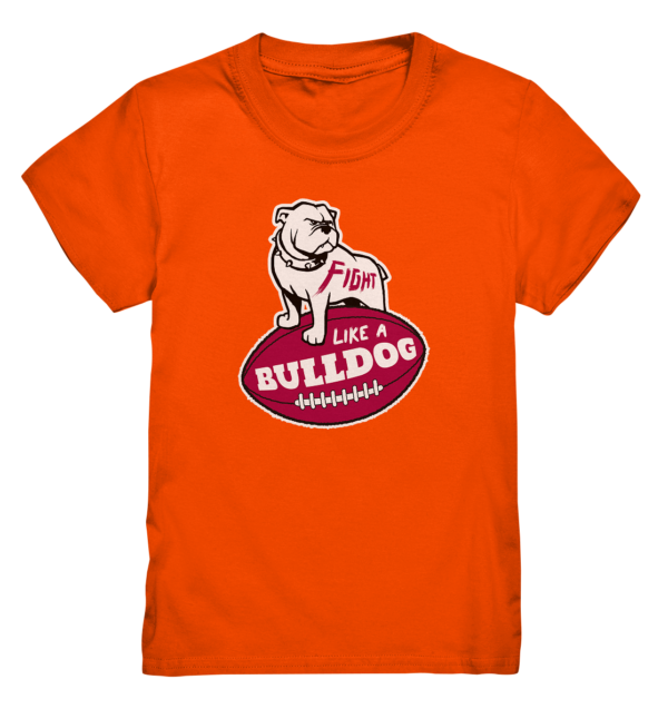 Fight like a Bulldog - Kids Premium Shirt - Amfoo Shop