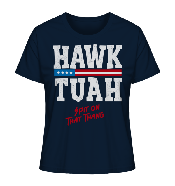 Hawk Tuah White - Ladies Organic Shirt - Amfoo Shop