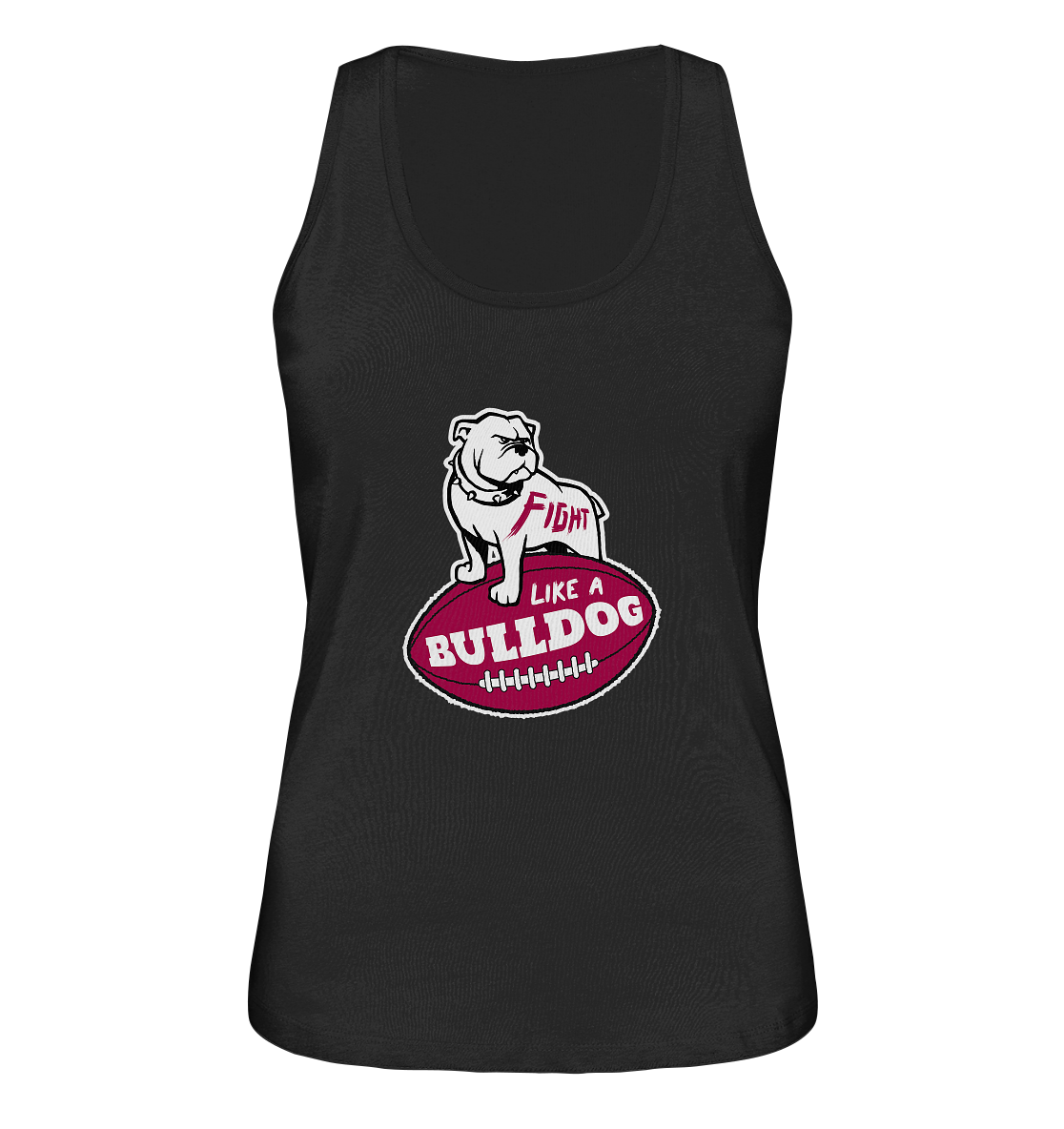 Fight like a Bulldog - Ladies Organic Tank-Top - Amfoo Shop