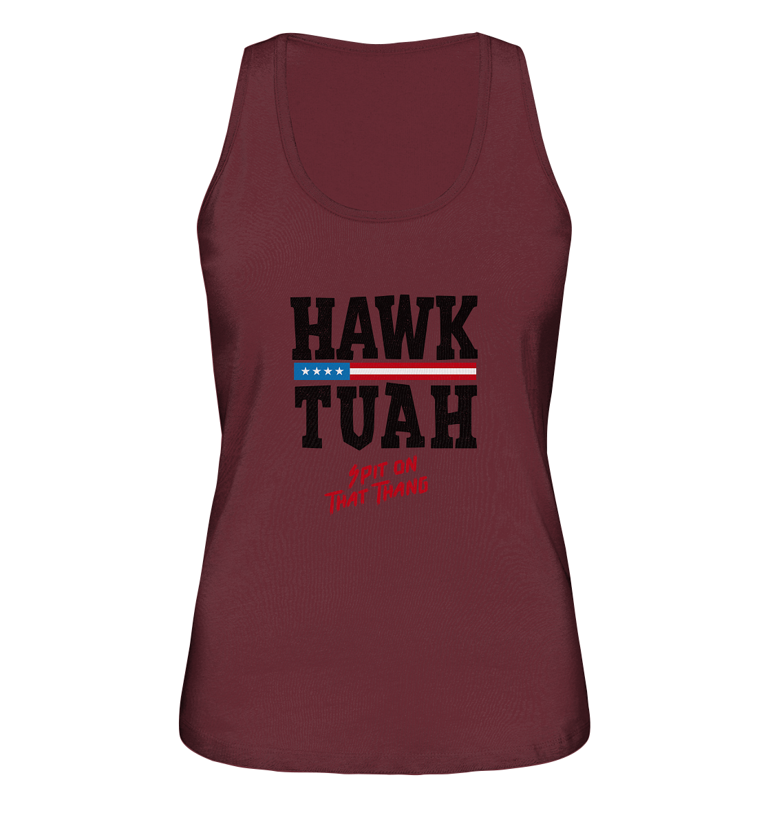 Hawk Tuah - Ladies Organic Tank-Top - Amfoo Shop