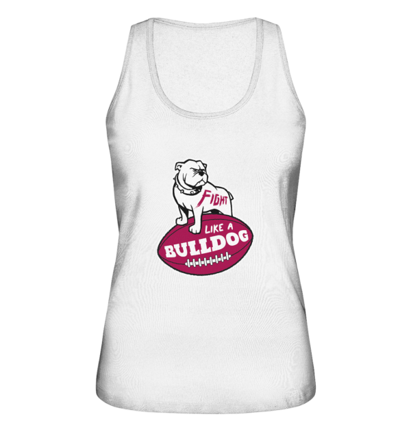 Fight like a Bulldog - Ladies Organic Tank-Top - Amfoo Shop