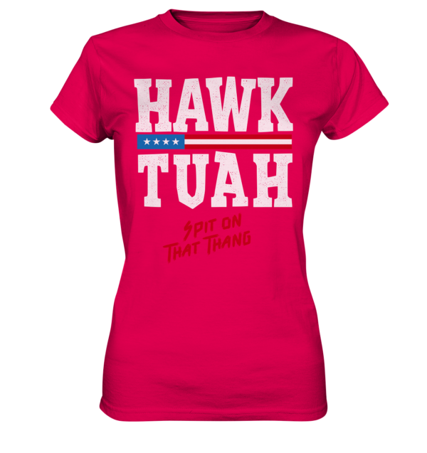 Hawk Tuah White - Ladies Premium Shirt - Amfoo Shop