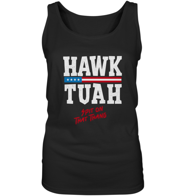 Hawk Tuah White - Ladies Tank-Top - Amfoo Shop