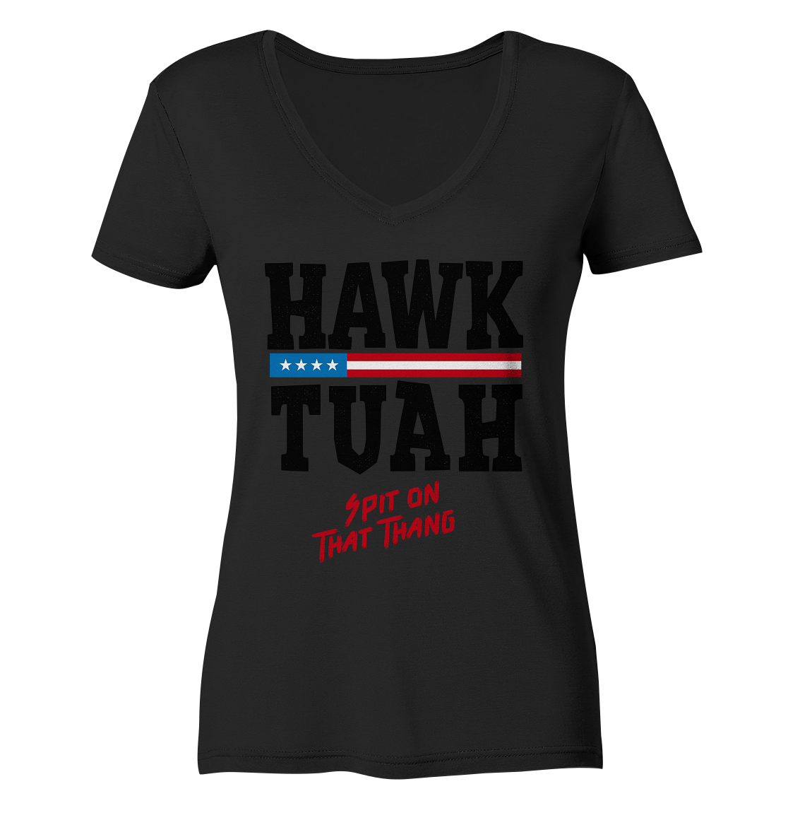 Hawk Tuah - Ladies V-Neck Shirt - Amfoo Shop