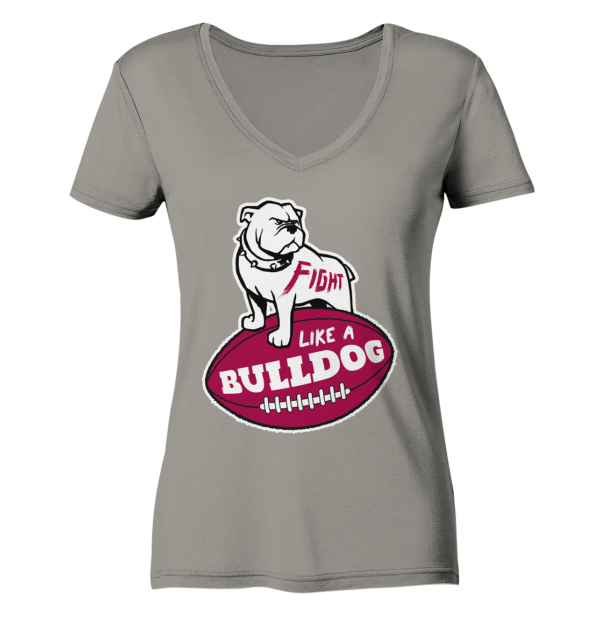 Fight like a Bulldog - Ladies V-Neck Shirt - Amfoo Shop