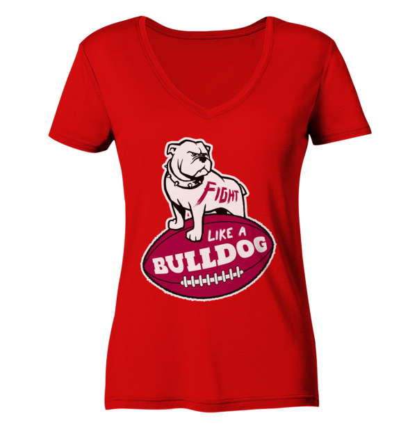 Fight like a Bulldog - Ladies V-Neck Shirt - Amfoo Shop