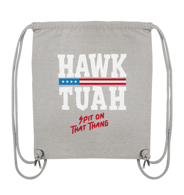 Hawk Tuah White - Organic Gym-Bag - Amfoo Shop