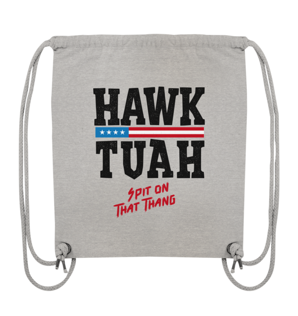 Hawk Tuah - Organic Gym-Bag - Amfoo Shop