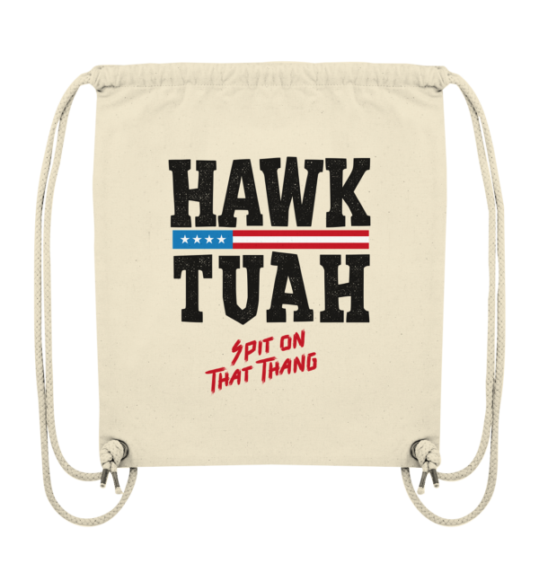 Hawk Tuah - Organic Gym-Bag - Amfoo Shop